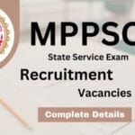 MPPSC भर्ती का ऐलान, OBC के लिए विशेष लाभ, आवेदन की तिथि और अंतिम तारीख जानें