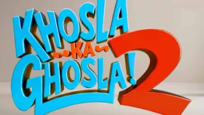 ‘खोसला का घोसला 2’ की रिलीज डेट जारी, रक्षा बंधन पर दर्शकों को हंसाएंगे अनुपम खे